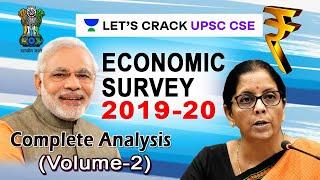 Economic Survey 2019-2020 | Detailed Explanation of Key Highlights and Policies | Volume - 2