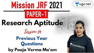 8:30 AM - JRF 2021 Paper - 1 | Research Aptitude by Pooja Verma | Previous Year Questions