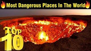 Top 10 Dangerous Places In The World
