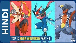 Top 10 Pokemon Mega Evolution Part 2 IN HINDI | Pokemon Mega Evolutions Explained in Hindi