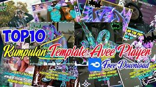 Kumpulan template avee player || Top 10 template avee player #Part3