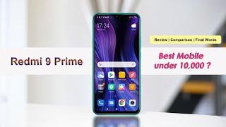 Redmi 9 Prime - Review | Comparison | Problems - Best under 10000?