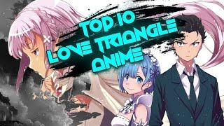 Top 10 best love triangle animes in hindi (Part2)