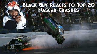 BLACK GUY REACTS TO TOP 20 NASCAR CRASHES [THAT YEEHAW STUFF]