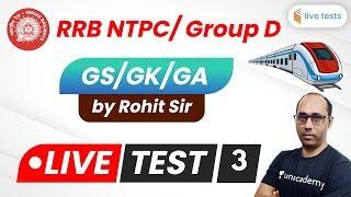 Top 100 Important Questions | GK/GS/GA by Rohit Sir | Live Test -3