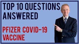 COVID 19 Pfizer vaccine | Top 10 questions answered