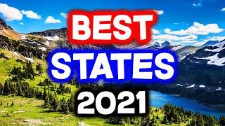 Top 10 BEST STATES to Live in America for 2021