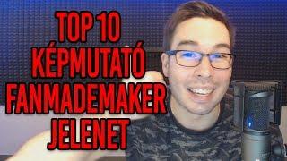 Top 10 SOKKOLÓ Bizonyíték, hogy FanMadeMaker Képmutató *hivatalos tények*