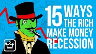 15 Ways Rich People Benefit From a Recession