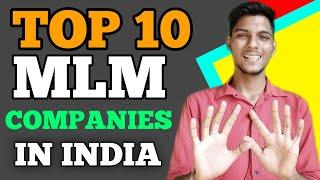 TOP 10 MLM COMPANY IN INDIA 2020 TOP 10 DIRECT SELLING COMPANY IN INDIA | BEST MLM COMPANY IN INDIA