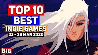 Top 10 BEST NEW Indie Game Releases: 23 - 29 Mar 2020 (Upcoming Indie Games)