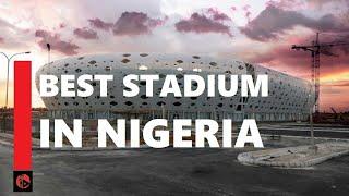 10 Best Stadiums in Nigeria