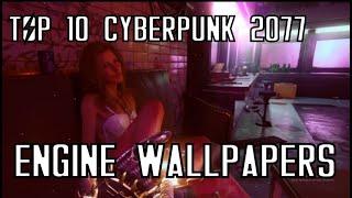 Top 10 All Time Best Cyberpunk 2077 Wallpaper Engine Wallpapers 2021