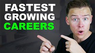 Top 10 Fastest Growing Careers in the Next Decade