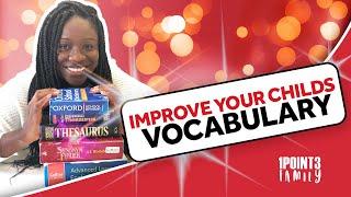 Top Tips for Improving your child's vocabulary | Teacher Tip Thursday