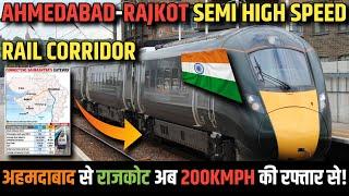 AHMEDABAD RAJKOT SEMI HIGH SPEED RAIL CORRIDOR | MEGA PROJECT IN INDIA 2020 | INDIAN RAILWAY 