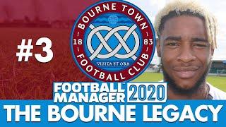 BOURNE TOWN FM20 | Part 3 | WHAT A START! | Football Manager 2020