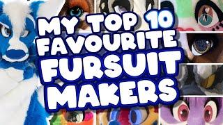 My top 10 favourite FURSUIT MAKERS! ✨2020 edition✨ [Pocari Picks #04]