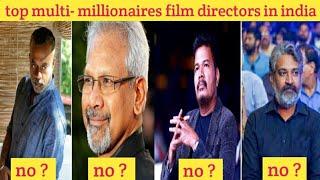 top 10  richest movie director|information tamil