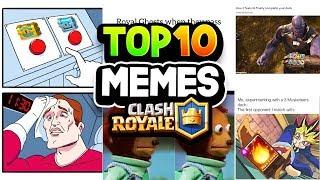 10 FUNNIEST MEMES EVER in CLASH ROYALE! 