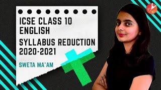 ICSE English Syllabus Reduction 2020-2021 | ICSE Class 10 English | Sweta Ma’am | Vedantu Class 9&10