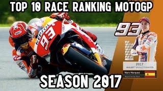 [2017] TOP 10 RACE RANKING HISTORY POINT MOTOGP