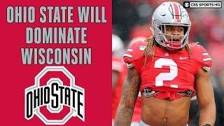 Ohio State WILL DOMINATE Wisconsin in 2019 Big Ten Championship | CBS Sports HQ