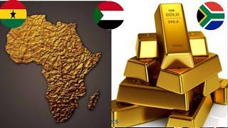 Top 10 Gold Producing Countries In Africa