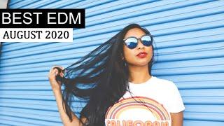 BEST EDM AUGUST 2020 