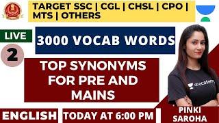 Top Synonyms | Part 2 | 3000 Vocab Words | Target SSC All Exams | Pinki Saroha