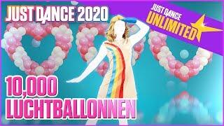 Just Dance Unlimited: 10,000 LUCHTBALLONNEN by X | Official Track Gameplay [US]