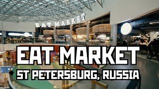 "Eat Market". New Concept of Food Hall in St Petersburg, Russia