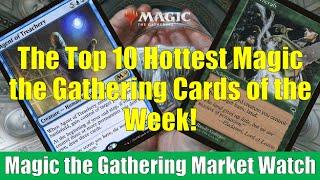 MTG Market Watch Top 10 Hottest Magic Cards: Earthcraft and Much More