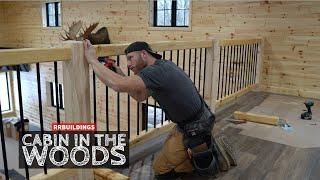 Cabin in the Woods 47: Installing Handrails PART 1