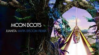 Moon Boots feat. Kaleena Zanders - Juanita (Mark Broom Remix)