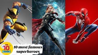 Top 10 Famous Superheroes of All Time