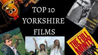 The Top 10 Yorkshire Films (Which AREN'T Wuthering Heights!)