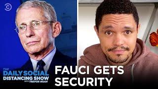 Gun Sales Are Up, Jobs Are Down & Dr. Fauci Faces Threats | The Daily Social Distancing Show