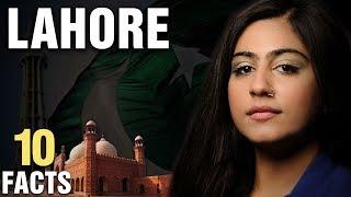 10 Surprising Facts About Lahore, Pakistan