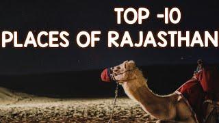 Top 10 Traveling Places Of Rajasthan