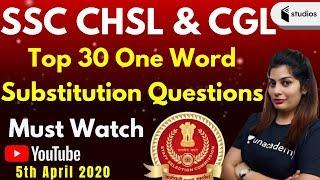 SSC CGL & CHSL | English by Akanksha Ma'am | Top 30 One Word Substitution Questions