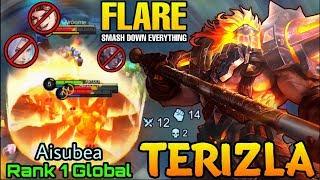 Smash Down Everything! Flare Terizla MVP Plays - Top 1 Global Terizla Aisubea - Mobile Legends