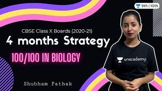 4 Months Strategy for Class 10 Biology | CBSE boards 2020-21 | Unacademy 9 and 10 | Shubham Pathak