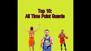 Top 10 All-Time Point Guards