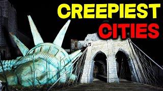 Top 10 CREEPIEST Cities in America