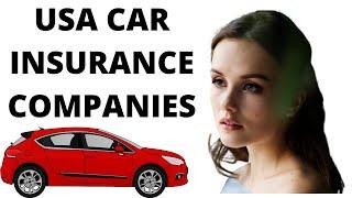 Top 10 united state car insurance company details II Insurance I Four wheeler car insurance