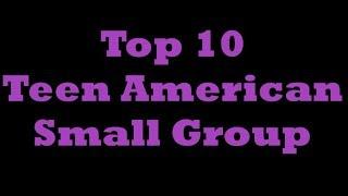 Top 10 Teen American Small Group (The Big Eastern Virtual Event - Hall of Fame)