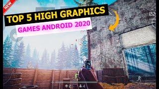 TOP 5 HIGH GRAPHICS GAME ANDROID 2020 | New Android Games 2020