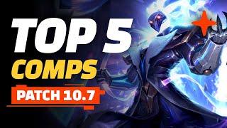 Top 5 TFT Comps - Teamfight Tactics Patch 10.7 | TFT Guide