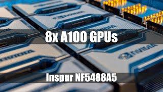 Top-End AI Training Inspur NF5488A5 8x NVIDIA A100 server with AMD EPYC